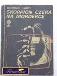 SKORPION CZEKA NA MORDERCĘ - D. Karo w sklepie internetowym Wieszcz.pl