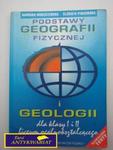 PODSTAWY GEOGRAFII FIZYCZNEJ GEOLOGII w sklepie internetowym Wieszcz.pl