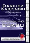 PROPEDEUTYKA BOKSU DARIUSZ KARPIŃSKI NOWE w sklepie internetowym ksiazkitanie.pl