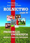 ROLNICTWO CZĘŚĆ 2 PRODUKCJA ZWIERZĘCA TARWACKA w sklepie internetowym ksiazkitanie.pl