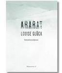 ARARAT LOUISE GLUCK NOWA w sklepie internetowym ksiazkitanie.pl