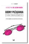 GODNY POŻĄDANIA STAN ŚWIADOMOŚCI RADEK KATARZYNA w sklepie internetowym ksiazkitanie.pl