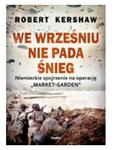 WE WRZEŚNIU NIE PADA ŚNIEG ROBERT KERSHAW NOWA w sklepie internetowym ksiazkitanie.pl