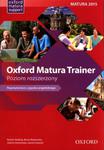 OXFORD MATURA TRAINER REPETYTORIUM POZ ROZSZERZONY w sklepie internetowym ksiazkitanie.pl