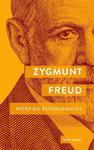 WSTĘP DO PSYCHOANALIZY ZYGMUNT FREUD NOWA w sklepie internetowym ksiazkitanie.pl