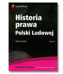 HISTORIA PRAWA POLSKI LUDOWEJ ADAM LITYŃSKI NOWA w sklepie internetowym ksiazkitanie.pl