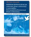 OPERACJONALIZACJA OCHRONY PRAW CZŁOWIEKA LIŻEWSKI w sklepie internetowym ksiazkitanie.pl