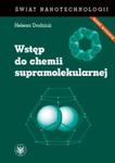 WSTĘP DO CHEMII SUPRAMOLEKULARNEJ DODZIUK HELENA w sklepie internetowym ksiazkitanie.pl