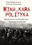 WINA KARA POLITYKA ANDRZEJ PACZKOWSKI NOWA w sklepie internetowym ksiazkitanie.pl