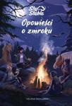 STAR STABLE OPOWIEŚCI O ZMROKU HELENA DAHLGREN NOWA w sklepie internetowym ksiazkitanie.pl