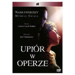 UPIÓR W OPERZE DVD SCHUMACHER WEBBER w sklepie internetowym ksiazkitanie.pl