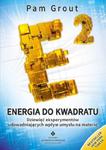 ENERGIA DO KWADRATU PAM GROUT NOWA w sklepie internetowym ksiazkitanie.pl