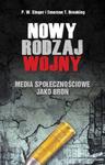 NOWY RODZAJ WOJNY MEDIA SPOŁECZNOŚCIOWE JAKO BROŃ w sklepie internetowym ksiazkitanie.pl