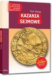 KAZANIA SEJMOWE Z OPRACOWANIEM PIOTR SKARGA NOWA w sklepie internetowym ksiazkitanie.pl