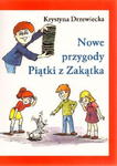 NOWE PRZYGODY PIĄTKI Z ZAKĄTKA K DRZEWIECKA NOWA w sklepie internetowym ksiazkitanie.pl