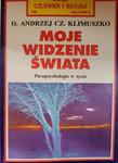 MOJE WIDZENIE ŚWIATA O ANDRZEJ CZ KLIMUSZKO w sklepie internetowym ksiazkitanie.pl