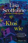 KTOŚ WIE LISA SCOTTOLINE NOWA w sklepie internetowym ksiazkitanie.pl