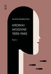 KRONIKI WOJENNE TOM 1 I 2 AURELIA WYLEŻYŃSKA NOWA w sklepie internetowym ksiazkitanie.pl