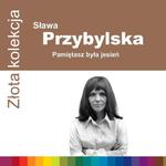 SŁAWA PRZYBYLSKA PAMIĘTASZ BYŁA JESIEŃ CD NOWA w sklepie internetowym ksiazkitanie.pl