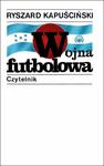 WOJNA FUTBOLOWA RYSZARD KAPUŚCIŃSKI NOWA w sklepie internetowym ksiazkitanie.pl