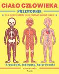 CIAŁO CZŁOWIEKA PRZEWODNIK DLA DZIECI STOKES NOWA w sklepie internetowym ksiazkitanie.pl