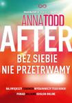 AFTER 4 BEZ SIEBIE NIE PRZETRWAMY ANNA TODD NOWA w sklepie internetowym ksiazkitanie.pl