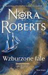 SAGA RODU QUINNÓW WZBURZONE FALE NORA ROBERTS NOWA w sklepie internetowym ksiazkitanie.pl