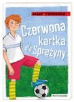 CZERWONA KARTKA DLA SPRĘŻYNY JACEK PODSIADŁO NOWA w sklepie internetowym ksiazkitanie.pl