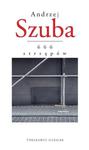 666 STRZĘPÓW ANDRZEJ SZUBA NOWA w sklepie internetowym ksiazkitanie.pl