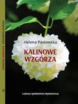 KALINOWE WZGÓRZA HELENA PASŁAWSKA NOWA w sklepie internetowym ksiazkitanie.pl