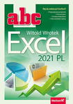 ABC EXCEL 2021 PL WITOLD WROTEK NOWA w sklepie internetowym ksiazkitanie.pl