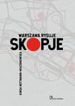 WARSZAWA RYSUJE SKOPJE NETTMANN KINGA NOWA w sklepie internetowym ksiazkitanie.pl