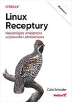 LINUX RECEPTURY LINUX RECEPTURY NOWA w sklepie internetowym ksiazkitanie.pl