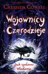 WOJOWNICY I CZARODZIEJE CRESSIDA COWELL NOWA w sklepie internetowym ksiazkitanie.pl