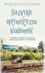 NIEZWYKLE OPTYMISTYCZNA WIADOMOŚĆ ZIELIŃSKI NOWA w sklepie internetowym ksiazkitanie.pl