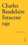 SZTUCZNE RAJE CHARLES BAUDELAIRE NOWA w sklepie internetowym ksiazkitanie.pl