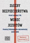 SŁUŻBY BEZPIECZEŃSTWA POLSKI LUDOWEJ I PRL IHNATOWICZ w sklepie internetowym ksiazkitanie.pl