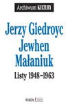 LISTY 1948-1963 GIEDROYC JERZY MAŁANIUK JEWHEN NOWA w sklepie internetowym ksiazkitanie.pl