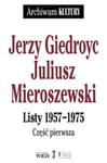 JERZY GIEDROYC JULIUSZ MIEROSZEWSKI LISTY 1957-1975 w sklepie internetowym ksiazkitanie.pl