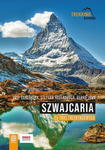 SZWAJCARIA 36 TRAS TREKKINGOWYCH R GANTZHORN NOWA w sklepie internetowym ksiazkitanie.pl