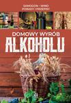 DOMOWY WYRÓB ALKOHOLU NOWA w sklepie internetowym ksiazkitanie.pl