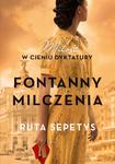 FONTANNY MILCZENIA RUTA SEPETYS NOWA w sklepie internetowym ksiazkitanie.pl