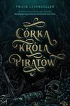 CÓRKA KRÓLA PIRATÓW TRICIA LEVENSELLER NOWA w sklepie internetowym ksiazkitanie.pl