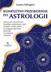 KOMPLETNY PRZEWODNIK PO ASTROLOGII L EDINGTON w sklepie internetowym ksiazkitanie.pl