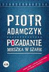 POŻĄDANIE MIESZKA W SZAFIE PIOTR ADAMCZYK HUMOR EROTYKA NOWA SEKS KAJDANKI w sklepie internetowym ksiazkitanie.pl