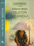 TELEFON OD ANIOŁA GUILLAUME MUSSO CD CZYTA KRZYSZTOF GOSZTYŁA 11:08 GODZIN w sklepie internetowym ksiazkitanie.pl