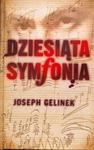 DZIESIĄTA SYMFONIA JOSEPH GELINEK w sklepie internetowym ksiazkitanie.pl