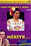 MEKSYK 2 MOJA PRZYGODA Z BOSO 3 DVD CEJROWSKI w sklepie internetowym ksiazkitanie.pl
