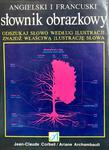 ANGIELSKI I FRANCUSKI SŁOWNIK OBRAZKOWY w sklepie internetowym ksiazkitanie.pl