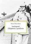 LENINGRAD OBLĘŻENIE I SYMFONIA BRIAN MOYNAHAN w sklepie internetowym ksiazkitanie.pl